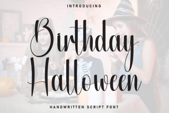 Birthday Halloween Script Font for Crafters and Designers