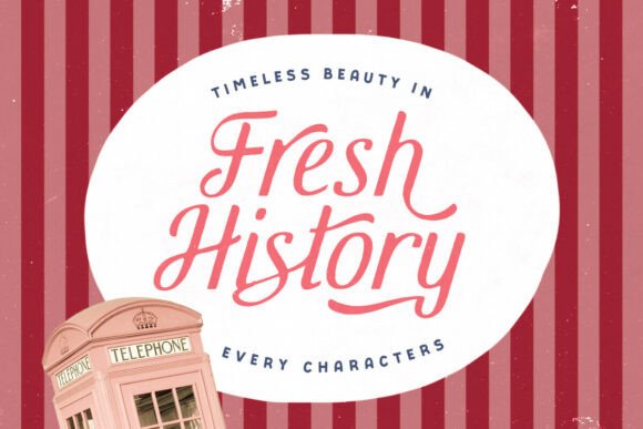 Fresh History: A Script Font That Adds Character to Your Web Design
