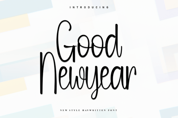 Good Newyear: A Font That Adds Warmth to Your Craft