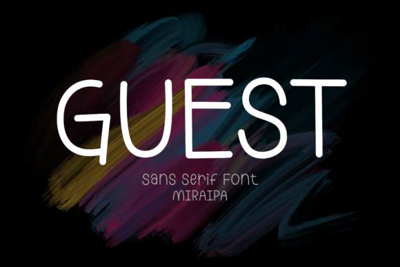 Guest: The Font That Brings Your Brand to Life