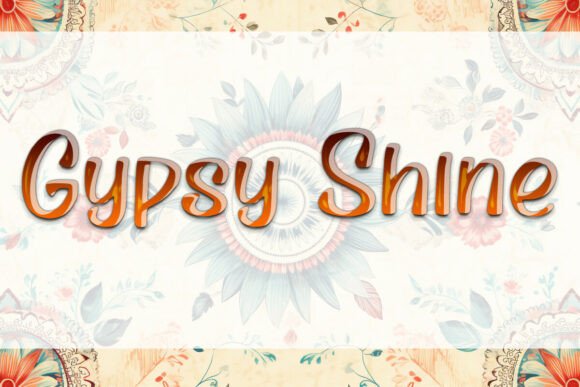 Gypsy Shine Font Review: A Versatile Script for Branding