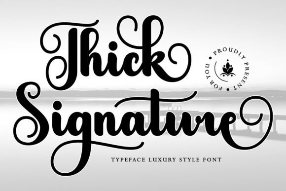 Thick Signature: A Bold Script for Branding